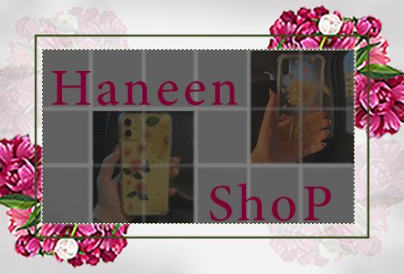 The Haneen shop
